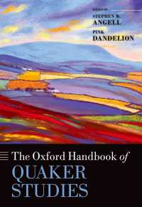 オックスフォード版 クェーカー研究ハンドブック<br>The Oxford Handbook of Quaker Studies