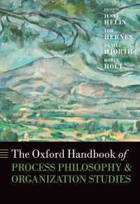 オックスフォード プロセス哲学と組織研究ハンドブック<br>The Oxford Handbook of Process Philosophy and Organization Studies