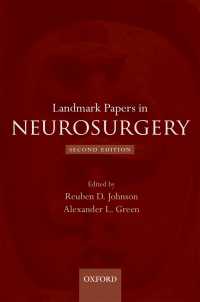 脳神経外科：主要論文集（第２版）<br>Landmark Papers in Neurosurgery（2）