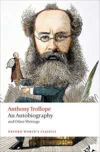 トロロプ自伝（新版）<br>An Autobiography : and Other Writings（2）