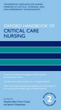 オックスフォード・クリティカルケア看護ハンドブック（第２版）<br>Oxford Handbook of Critical Care Nursing（2）