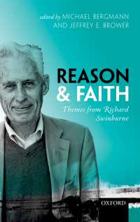 理性と信仰：リチャード・スウィンバーンの主題<br>Reason and Faith : Themes from Richard Swinburne