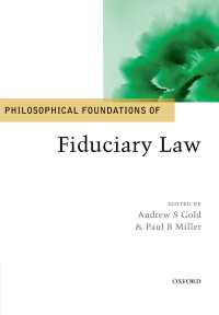 信認法の哲学的基盤<br>Philosophical Foundations of Fiduciary Law