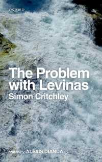Ｓ．クリッチリー著／レヴィナス倫理学の問題<br>The Problem with Levinas