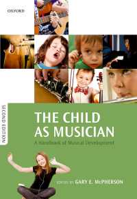 音楽家としての児童：音楽発達ハンドブック（第２版）<br>The Child as Musician : A handbook of musical development（2）