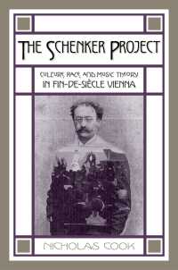 The Schenker Project : Culture, Race, and Music Theory in Fin-de-siècle Vienna