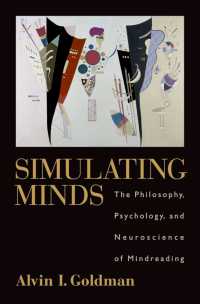 Simulating Minds : The Philosophy, Psychology, and Neuroscience of Mindreading