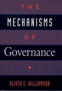 Ｏ．Ｅ．ウィリアムソン著／ガバナンスのメカニズム<br>The Mechanisms of Governance