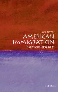 VSIアメリカの移民<br>American Immigration: A Very Short Introduction