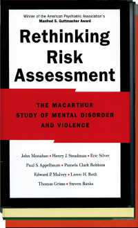 Rethinking Risk Assessment : The MacArthur Study of Mental Disorder and Violence