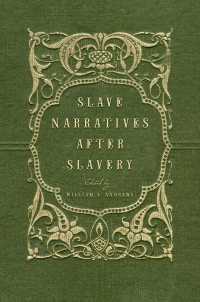 Slave Narratives after Slavery