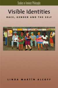 視覚的アイデンティティ：人種、ジェンダーと自己<br>Visible Identities : Race, Gender, and the Self