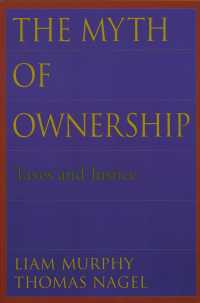 『税と正義』（原書）<br>The Myth of Ownership : Taxes and Justice