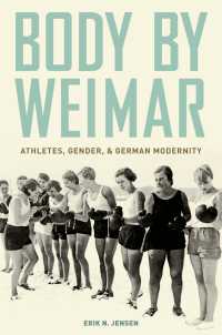 ワイマールの身体<br>Body by Weimar : Athletes, Gender, and German Modernity