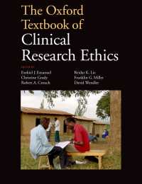 オックスフォード臨床研究倫理テキスト<br>The Oxford Textbook of Clinical Research Ethics
