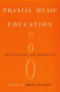 実践的音楽教育<br>Praxial Music Education : Reflections and Dialogues