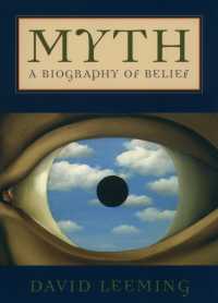 神話：信仰のバイオグラフィー<br>Myth : A Biography of Belief