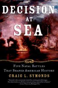 アメリカ史上の５大海戦<br>Decision at Sea : Five Naval Battles that Shaped American History