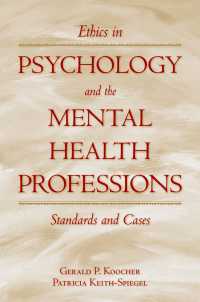 Ethics in Psychology and the Mental Health Professions : Standards and Cases（3）