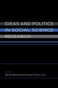 社会科学研究における理念と政治学<br>Ideas and Politics in Social Science Research
