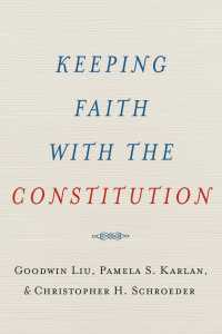 憲法への信頼<br>Keeping Faith with the Constitution
