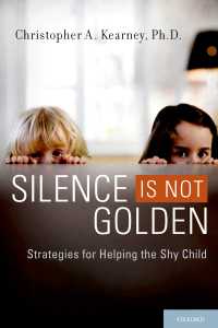Silence is Not Golden : Strategies for Helping the Shy Child