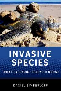 Invasive Species : What Everyone Needs to Know®