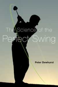 ゴルフの科学<br>The Science of the Perfect Swing
