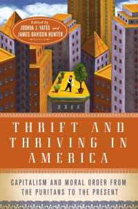 アメリカにおける倹約と繁栄の歴史：資本主義と道徳秩序<br>Thrift and Thriving in America : Capitalism and Moral Order from the Puritans to the Present