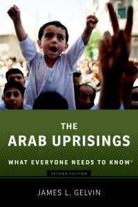 誰もが知っておきたい「アラブの春」（第２版）<br>The Arab Uprisings : What Everyone Needs to Know&reg;（2）