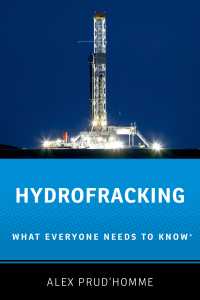 誰もが知っておきたい水圧破砕法<br>Hydrofracking : What Everyone Needs to Know&reg;