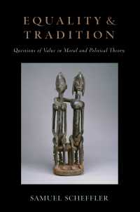 平等と伝統：道徳と政治理論における価値への問い<br>Equality and Tradition : Questions of Value in Moral and Political Theory
