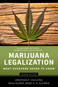 誰もが知っておきたい大麻合法化（第２版）<br>Marijuana Legalization : What Everyone Needs to Know®（2）