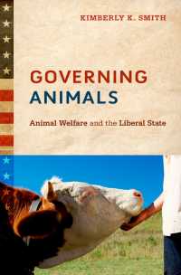 動物福祉と自由主義国家<br>Governing Animals : Animal Welfare and the Liberal State