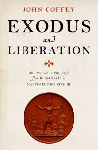 Exodus and Liberation : Deliverance Politics from John Calvin to Martin Luther King Jr.