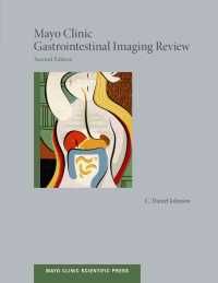 Mayo Clinic Gastrointestinal Imaging Review（2）