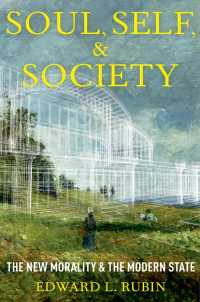 Soul, Self, and Society : The New Morality and the Modern State