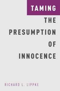 無罪の推定の意義<br>Taming the Presumption of Innocence