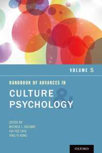 文化心理学ハンドブック　第５巻<br>Handbook of Advances in Culture and Psychology, Volume 5