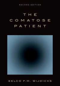 昏睡患者（第２版）<br>The Comatose Patient（2）