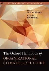 オックスフォード版 組織風土と文化ハンドブック<br>The Oxford Handbook of Organizational Climate and Culture