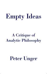 空虚な観念：分析哲学批判<br>Empty Ideas : A Critique of Analytic Philosophy