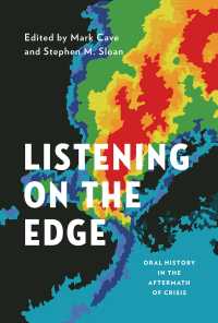 危機の後のオーラル・ヒストリー<br>Listening on the Edge : Oral History in the Aftermath of Crisis