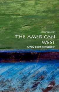 VSIアメリカ西部<br>The American West: A Very Short Introduction