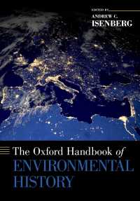オックスフォード版　環境史ハンドブック<br>The Oxford Handbook of Environmental History