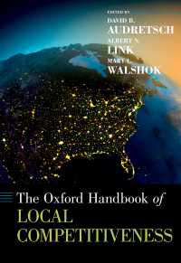 オックスフォード版　地域競争力ハンドブック<br>The Oxford Handbook of Local Competitiveness
