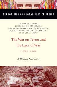 対テロ戦争と戦争法（第２版）<br>The War on Terror and  the Laws of War : A Military Perspective（2）