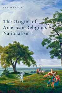 アメリカの宗教的ナショナリズムの起源<br>The Origins of American Religious Nationalism