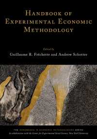 実験経済学の手法ハンドブック<br>Handbook of Experimental Economic Methodology