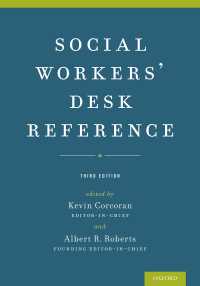 ソーシャルワーク机上レファレンス（第３版）<br>Social Workers' Desk Reference（3）